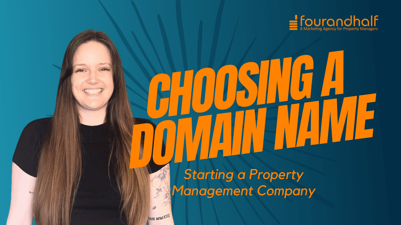 Starting a Property Management Company: Choosing a Domain Name