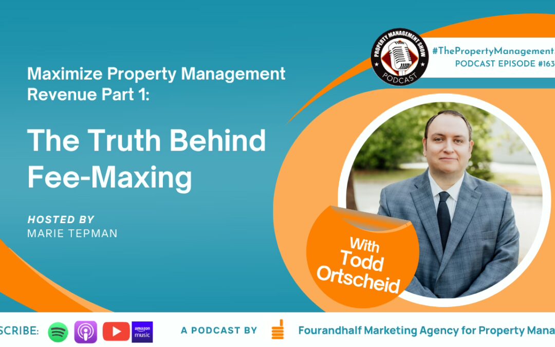 Maximize Property Management Revenue Part 1: The Truth Behind Fee-Maxing